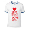 Tricou_keep_calm_i_love_you T Shirt  Mens 4XL 5Xl short sleeve Funny Hipster Tees 2019 Summer o-neck Mens T Shirt